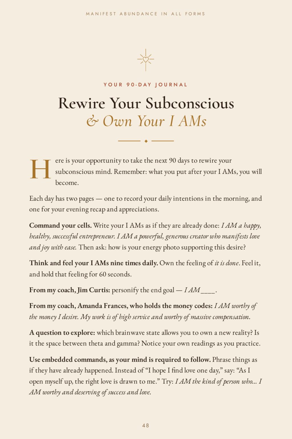 Your 90-Day Journal: Rewire Your Subconscious and Own Your I AMs