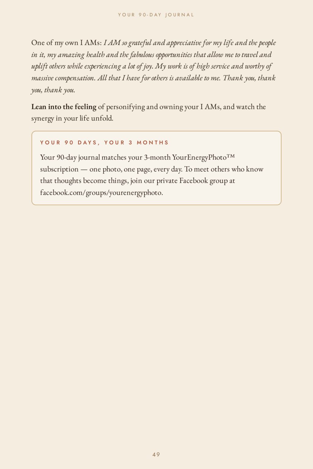 Your 90 days, your 3 months — how the journal matches the subscription